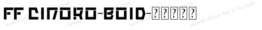 FF CINORO-BOID字体转换